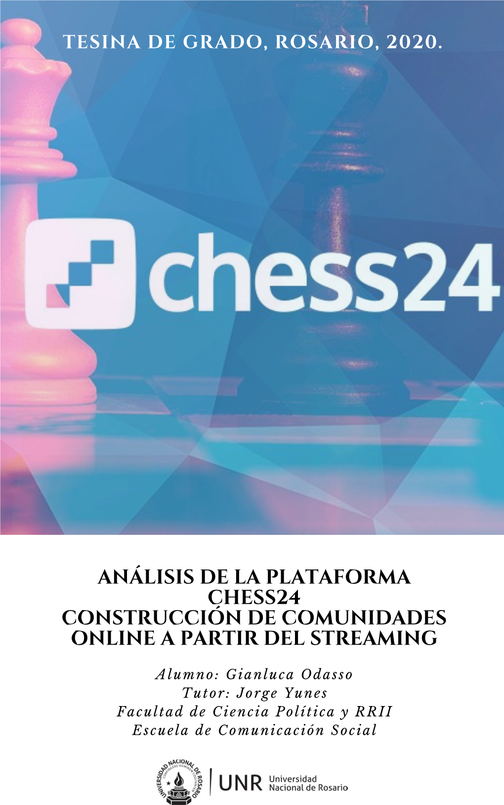 Análisis De La Plataforma Chess24 Construcción De Comunidades Online a Partir Del Streaming