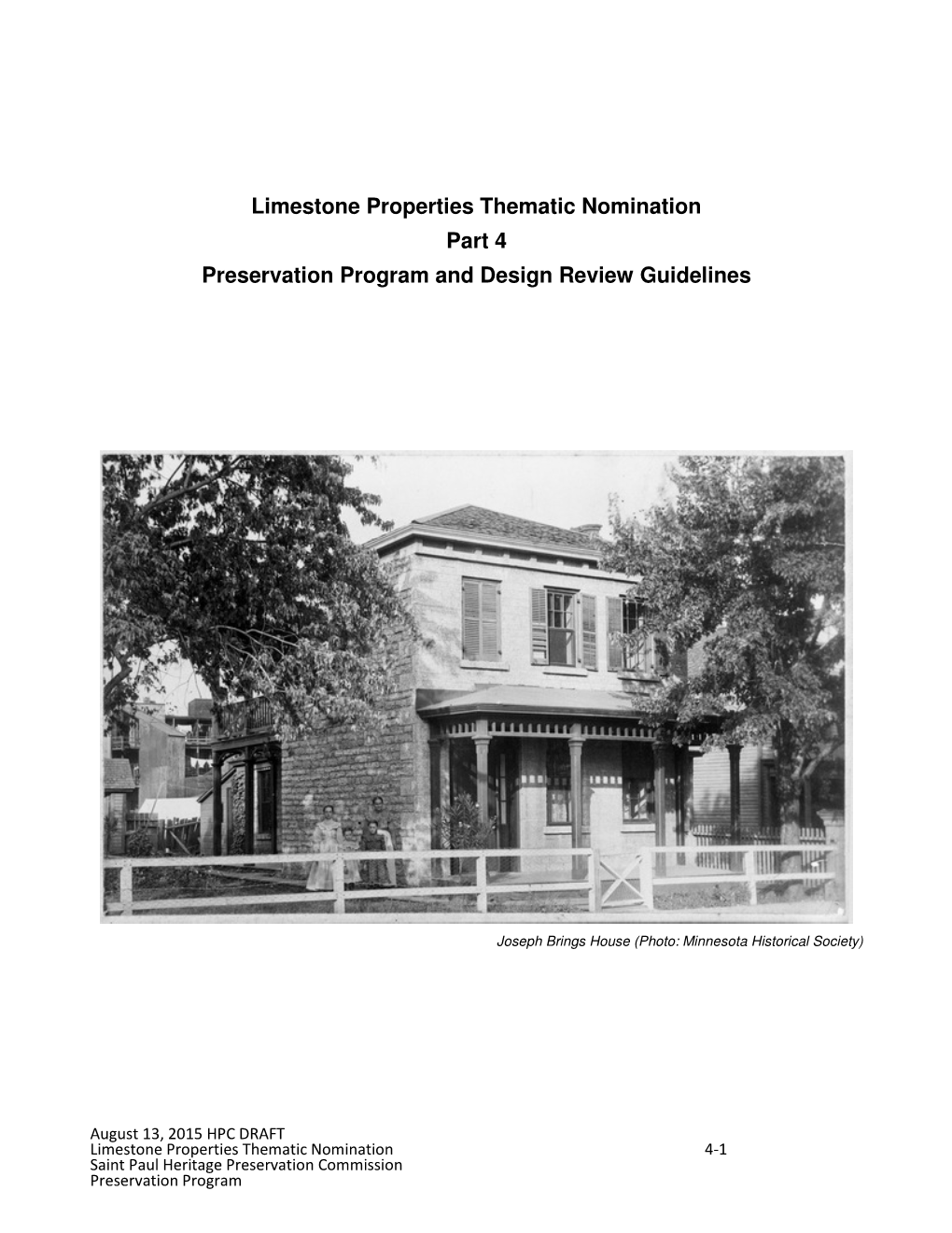 Limestone Properties Thematic Nomination Part 4 Preservation Program and Design Review Guidelines