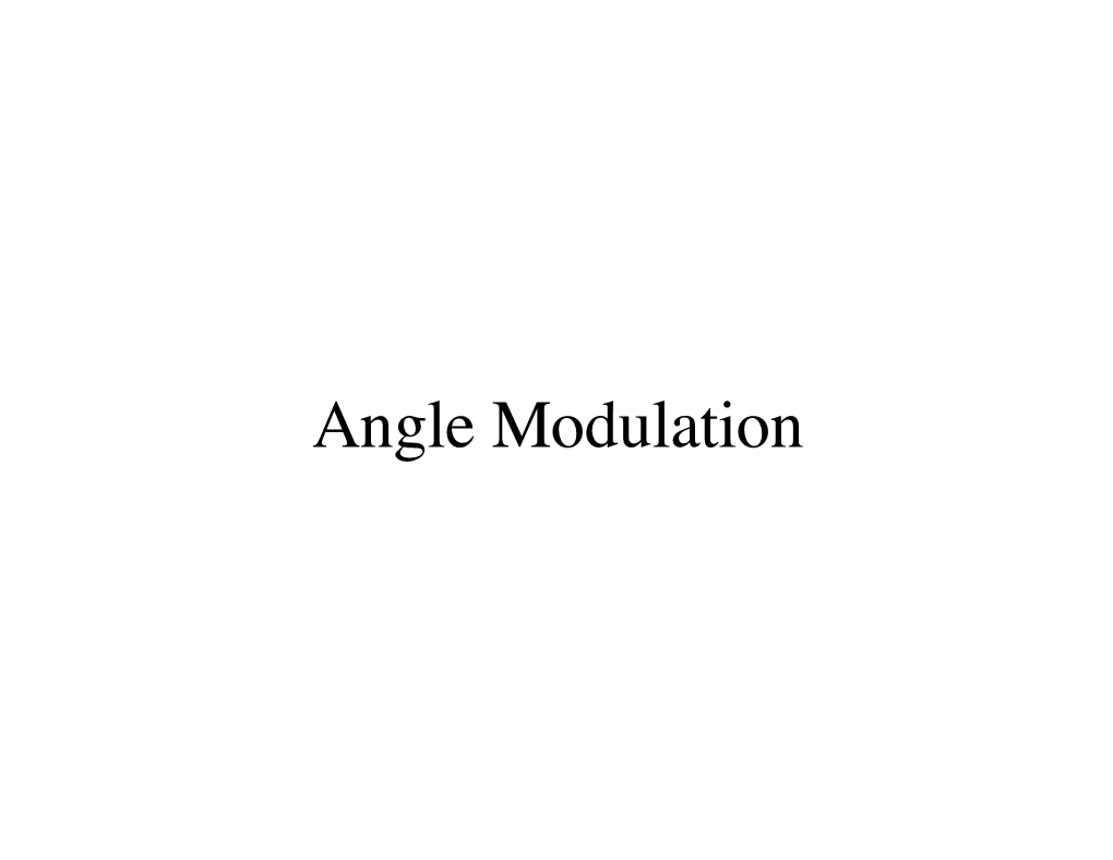 Angle Modulation Phase and Frequency Modulation