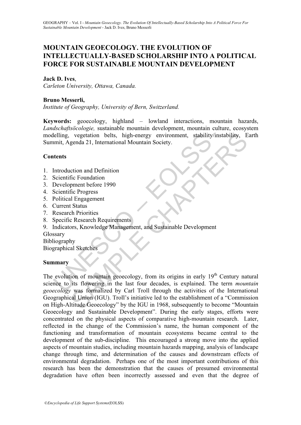 Mountain Geoecology. the Evolution of Intellectually-Based Scholarship Into a Political Force for Sustainable Mountain Development - Jack D