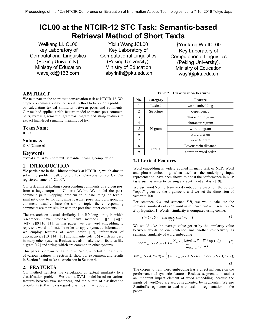 ICL00 at the NTCIR-12 STC Task: Semantic-Based Retrieval Method