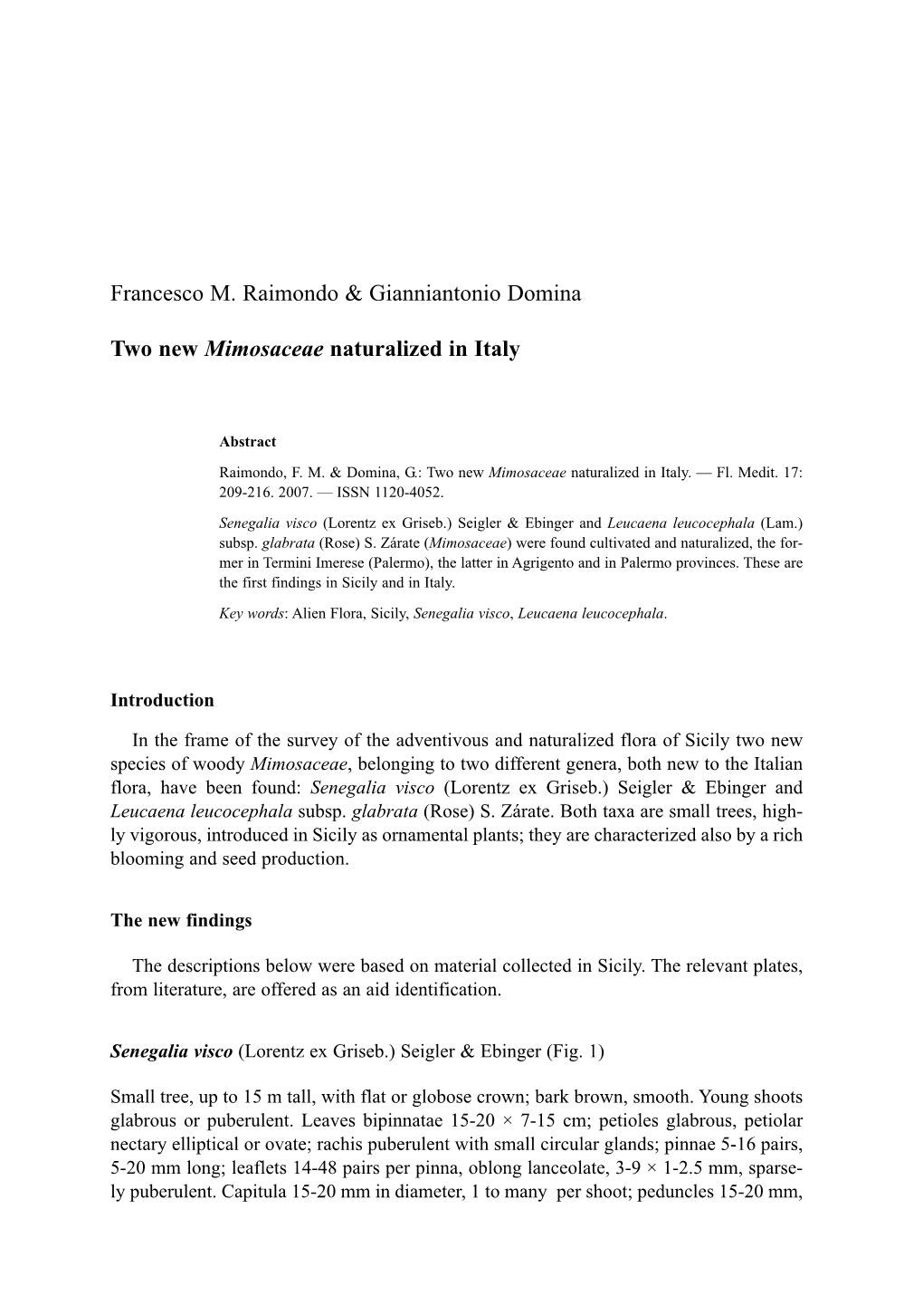 Francesco M. Raimondo & Gianniantonio Domina Two New Mimosaceae Naturalized in Italy