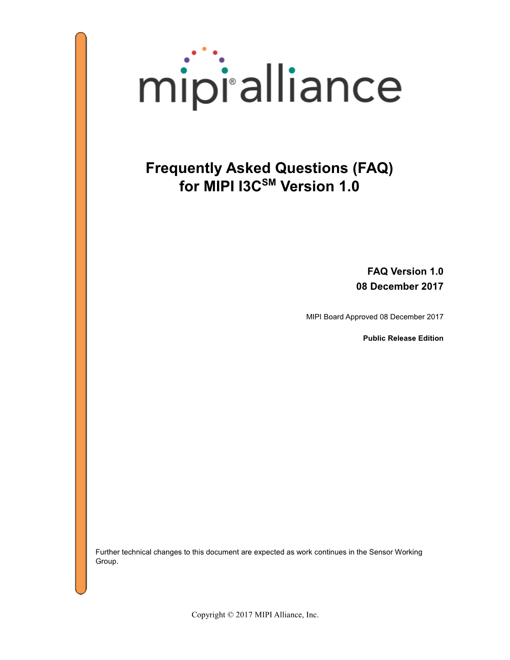 For MIPI I3C Version 1.0, FAQ Version