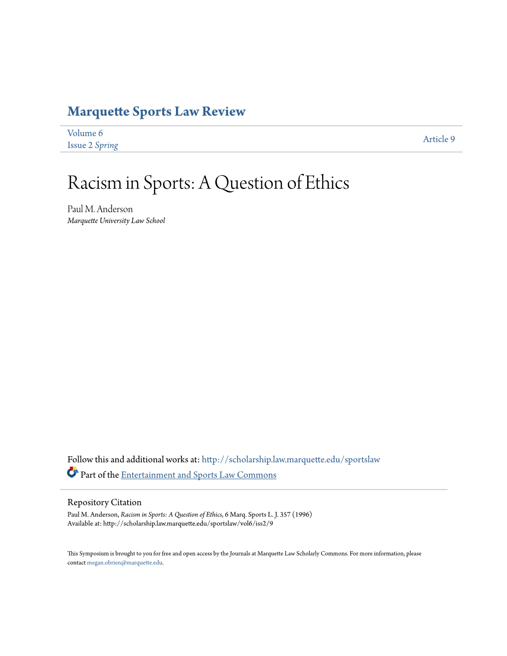 Racism in Sports: a Question of Ethics Paul M