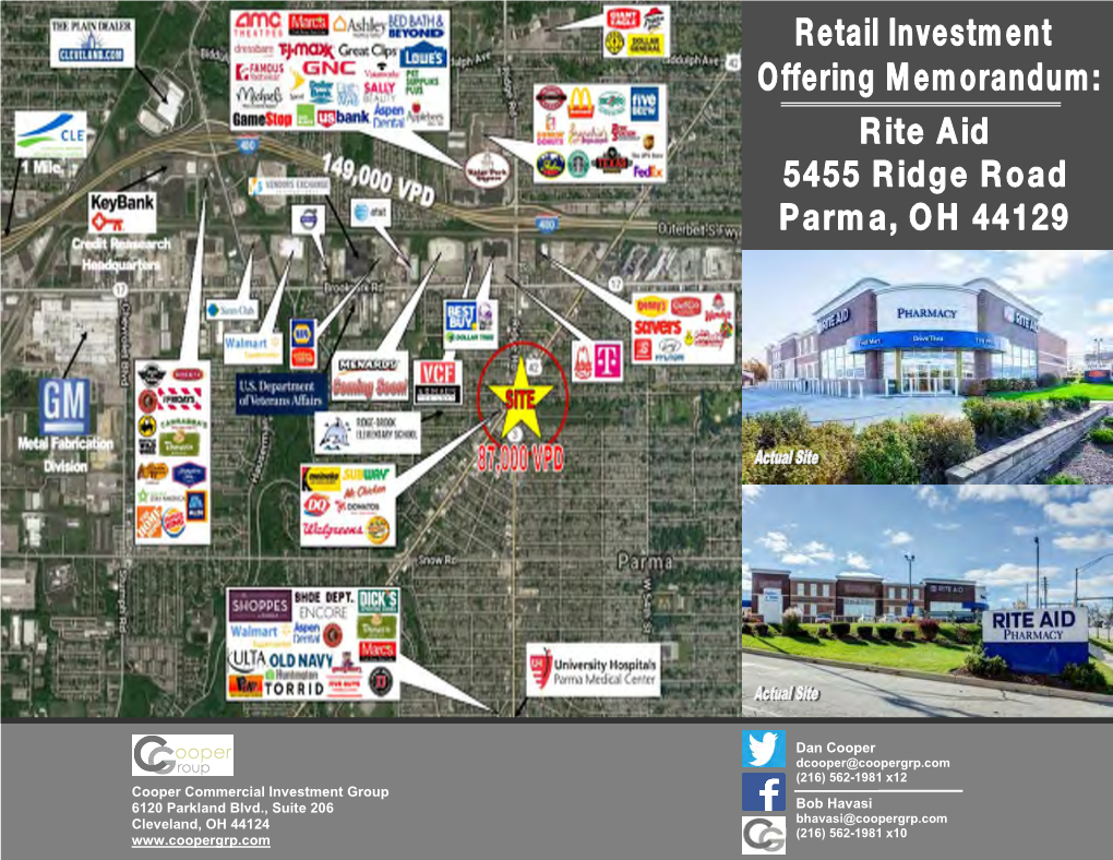Cooper Commercial Investment Group 6120 Parkland Blvd., Suite 206 Cleveland, OH 44124 Dan Cooper Bob Havasi