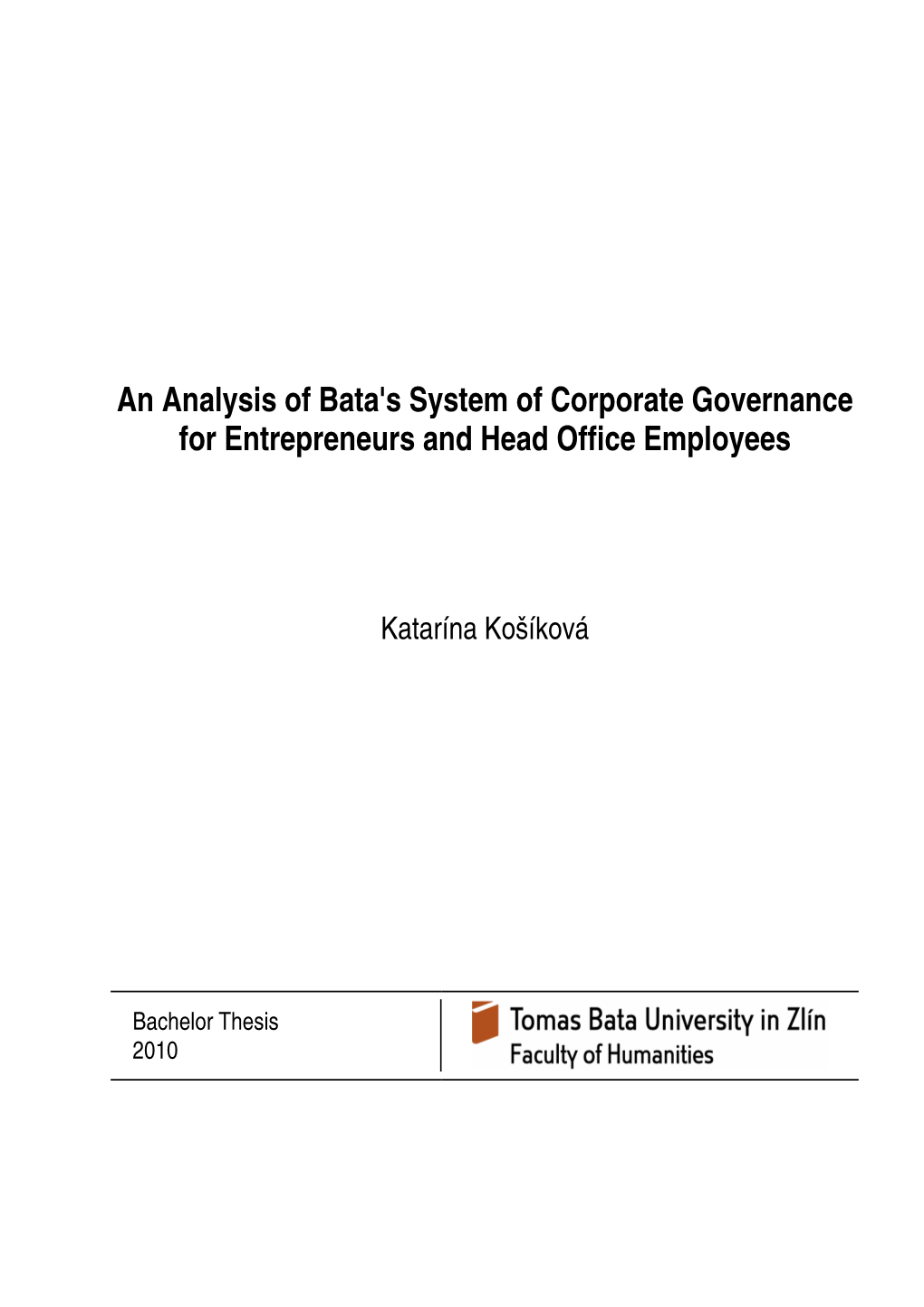 An Analysis of Bata's System of Corporate Governance for Entrepreneurs and Head Office Employees