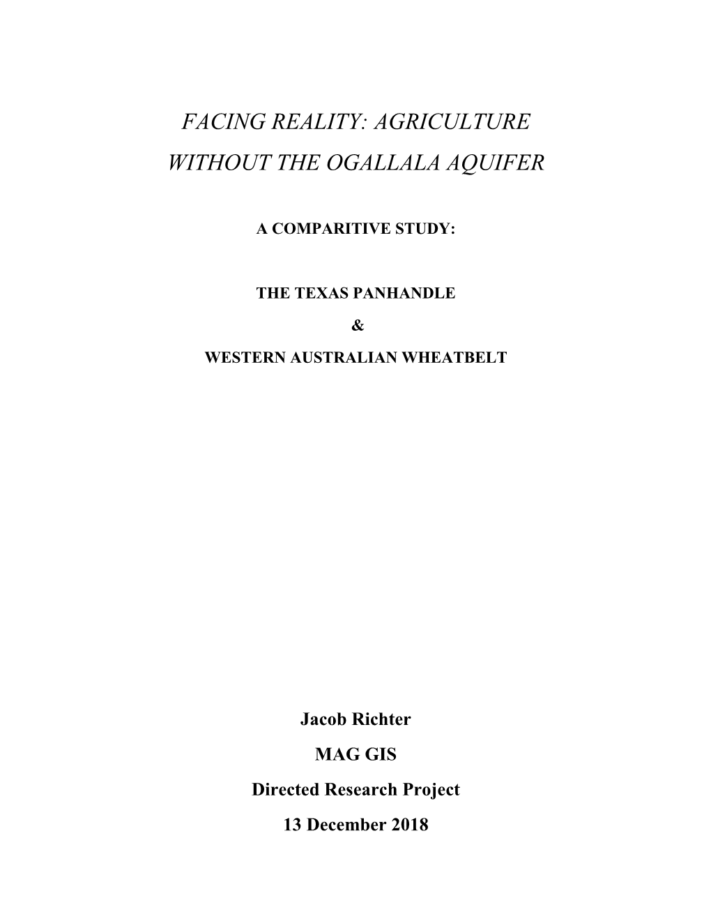 Facing Reality: Agriculture Without the Ogallala Aquifer