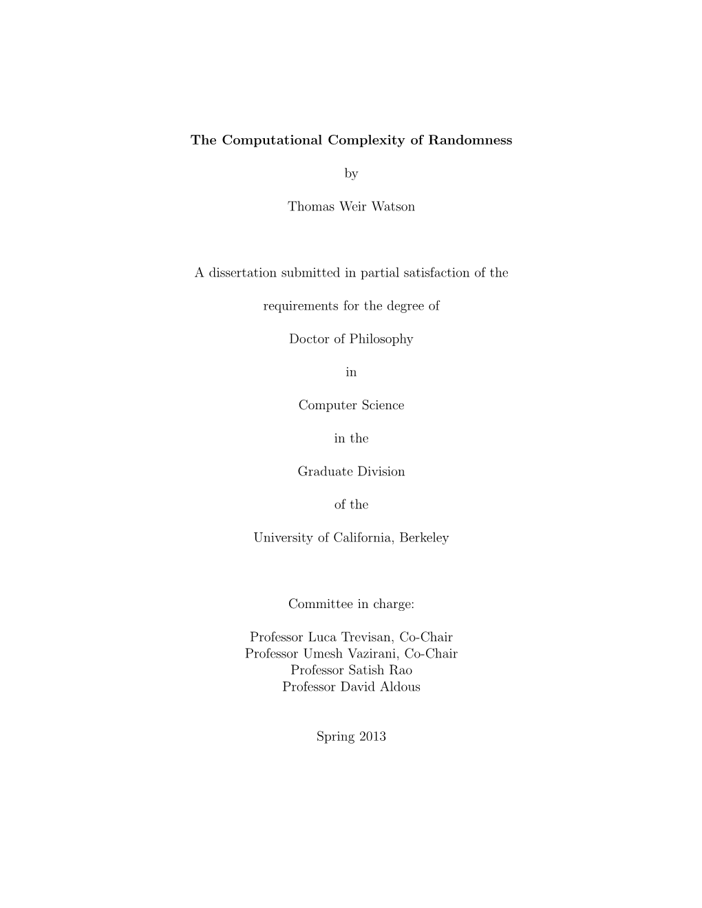 The Computational Complexity of Randomness by Thomas Weir