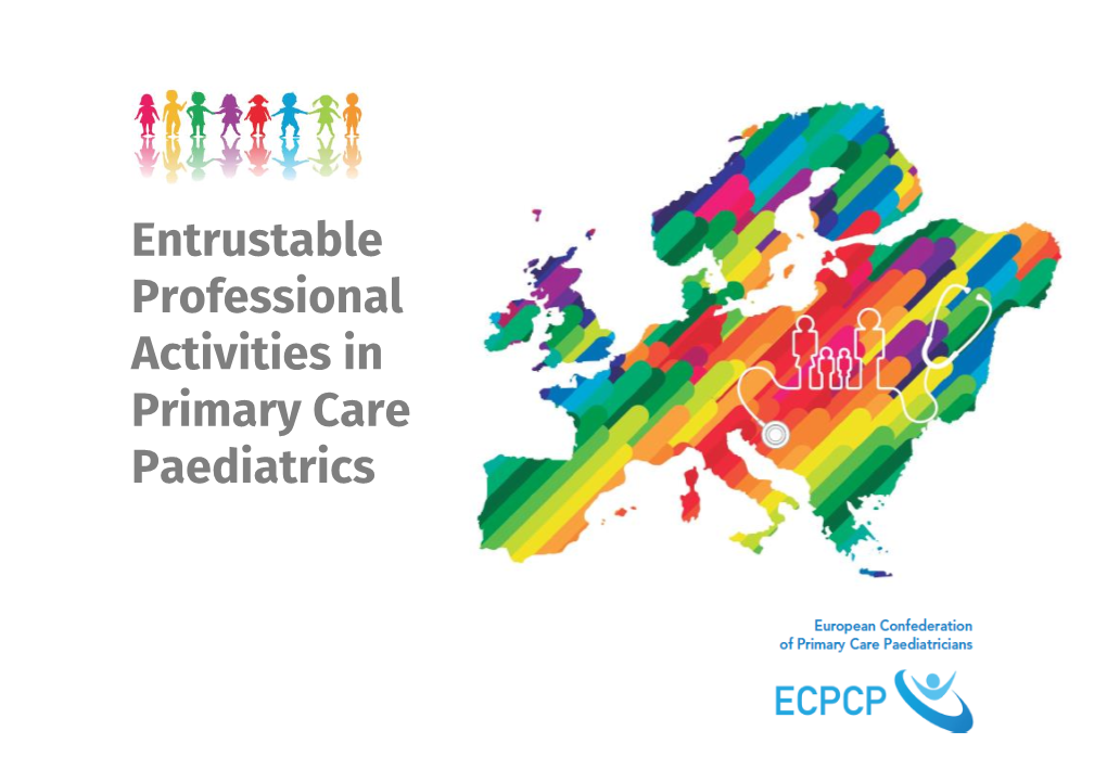 Entrustable Professional Activities in Primary Care Paediatrics