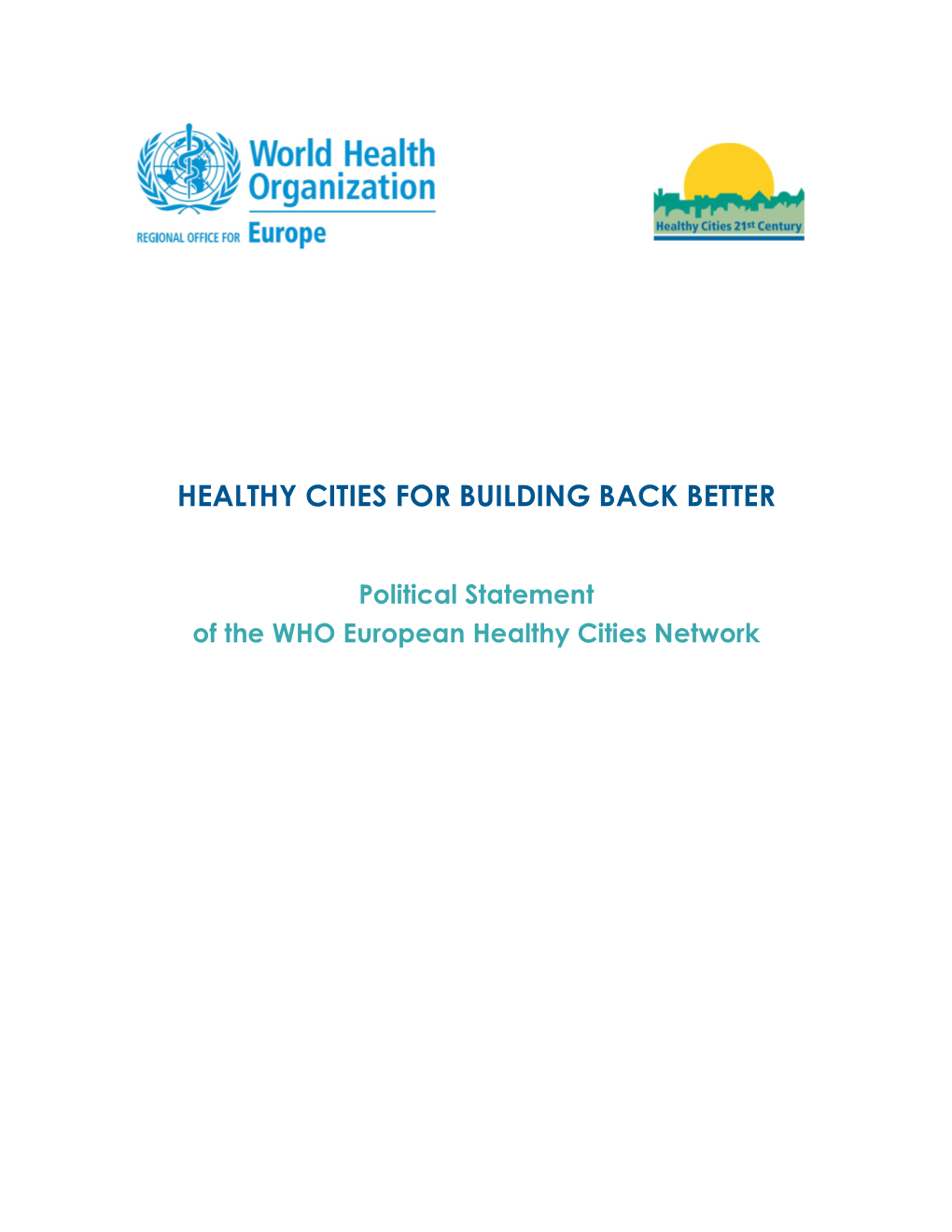 Healthy Cities for Building Back Better
