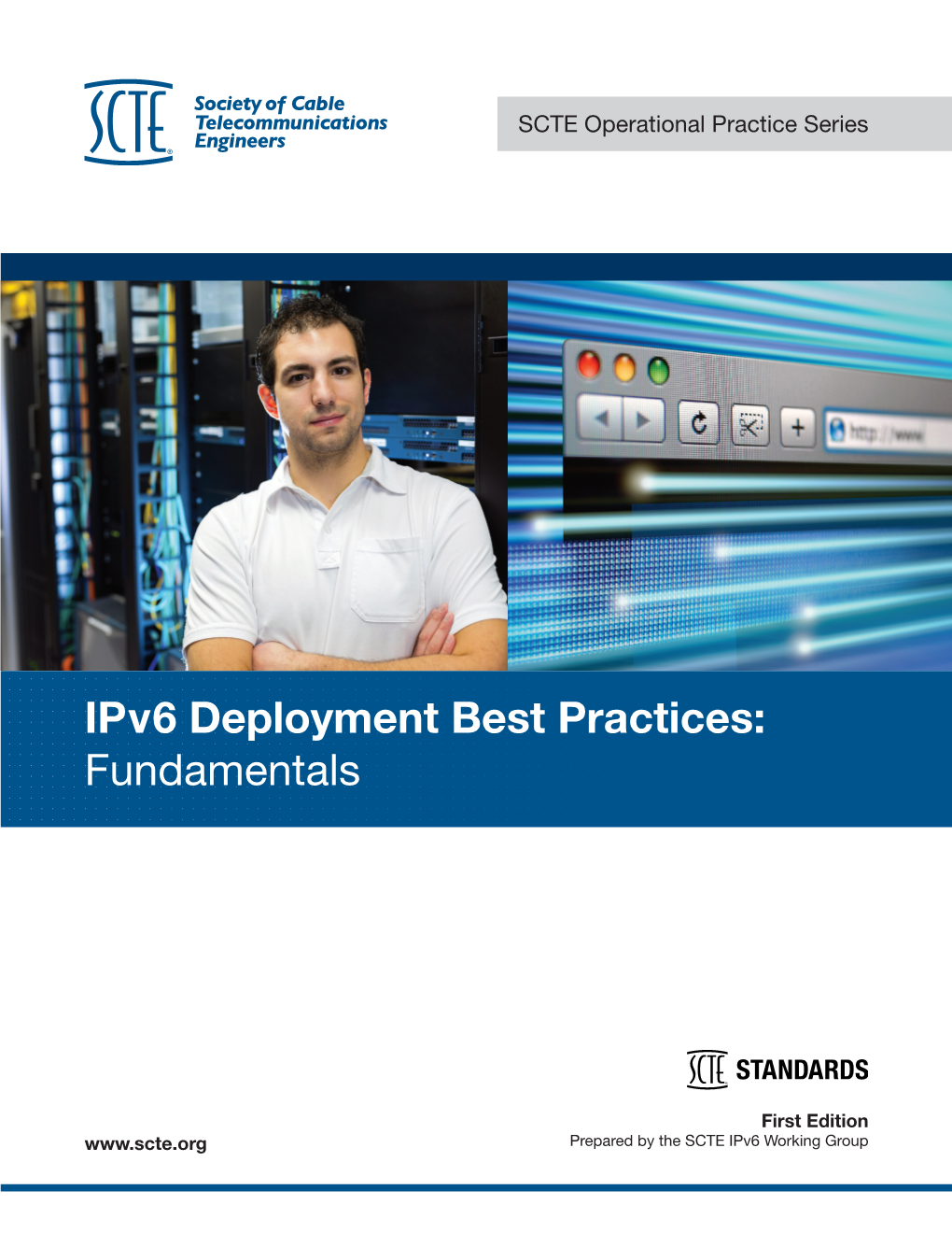 Ipv6 Deployment Best Practices: Fundamentals