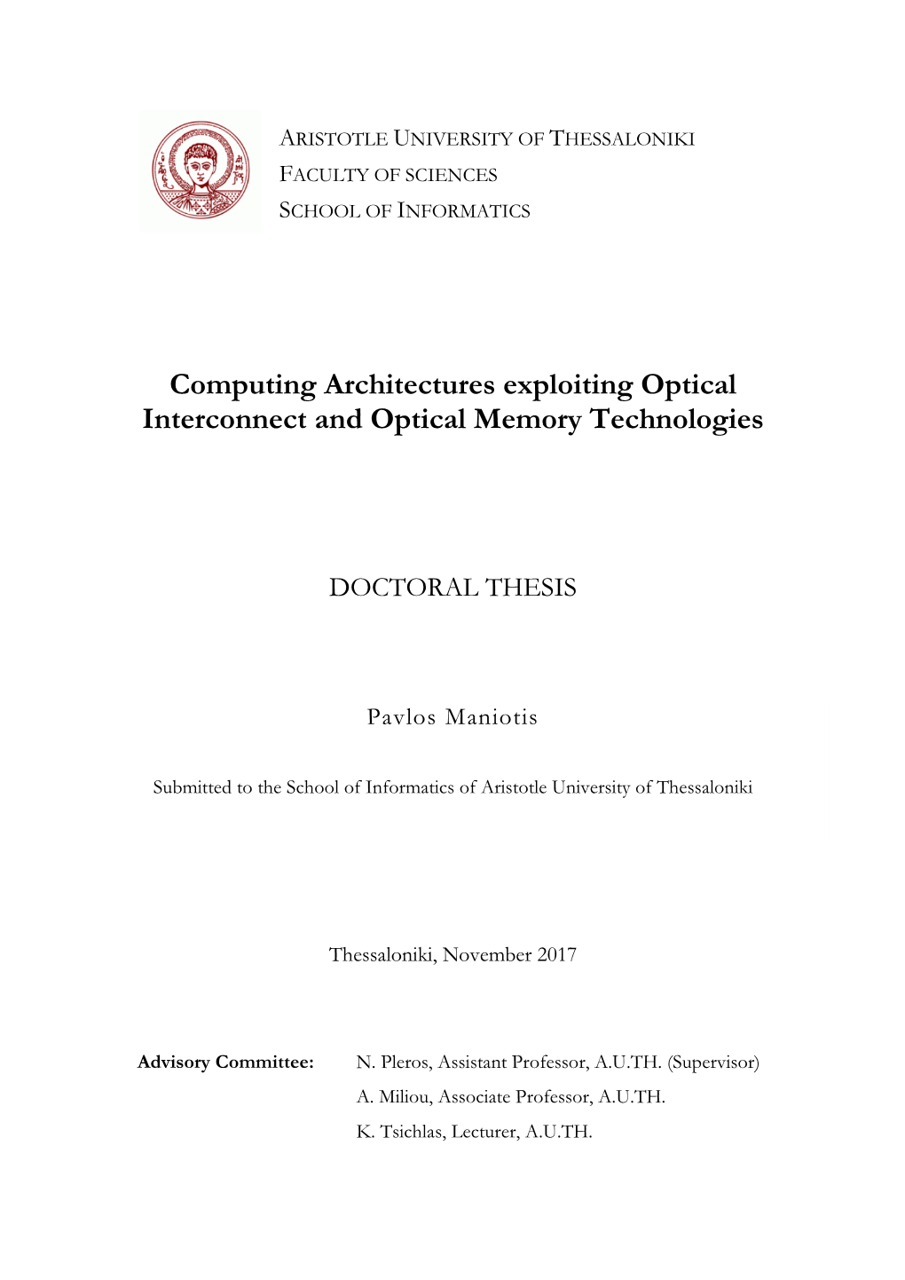 Computing Architectures Exploiting Optical Interconnect and Optical Memory Technologies