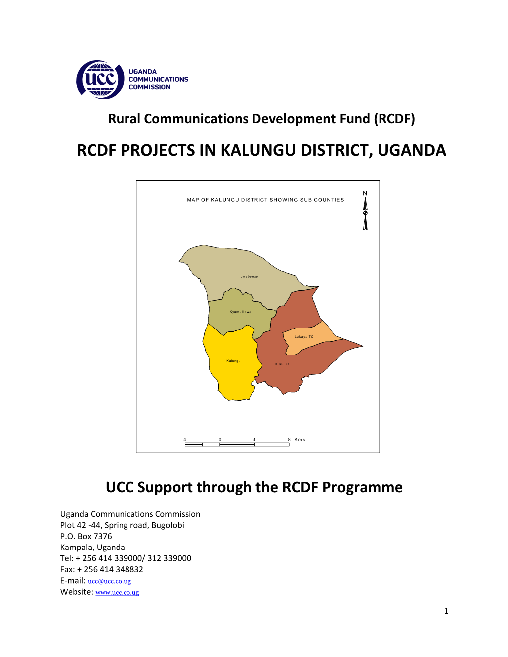 Rcdf Projects in Kalungu District, Uganda