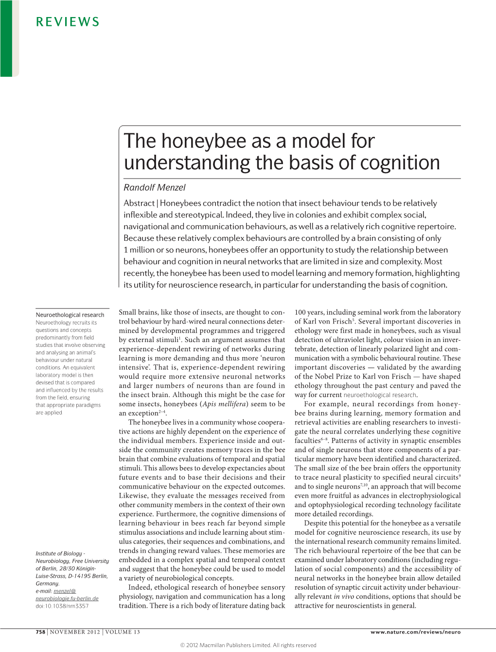 The Honeybee As a Model for Understanding the Basis of Cognition