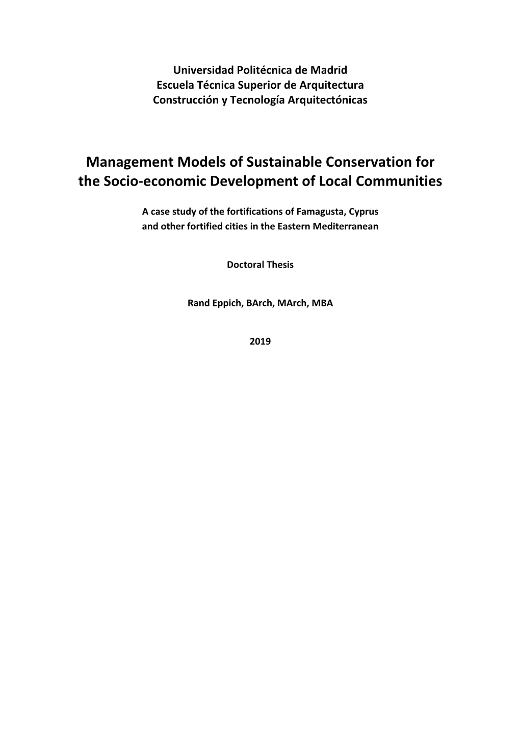 Management Models of Sustainable Conservation for the Socio-Economic Development of Local Communities