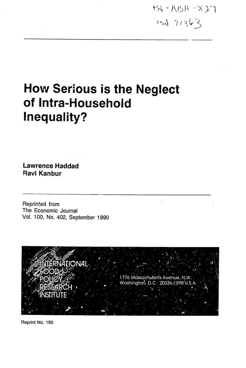 How Serious Is the Neglect of Intra-Household Inequality?