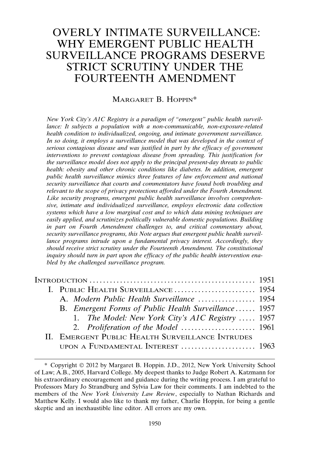 Overly Intimate Surveillance: Why Emergent Public Health Surveillance Programs Deserve Strict Scrutiny Under the Fourteenth Amendment