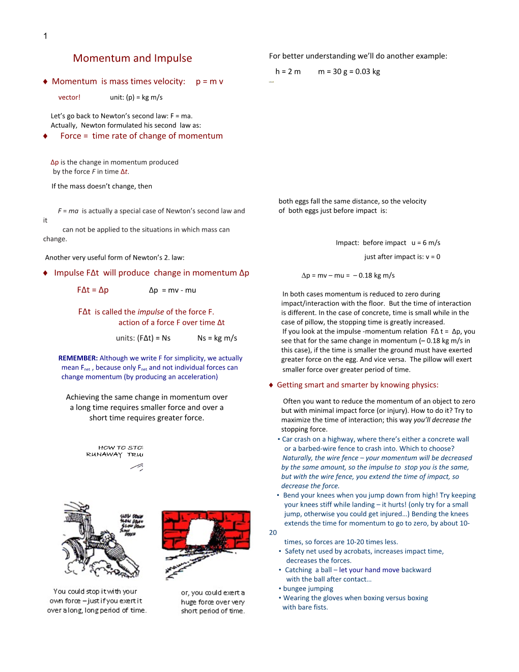 Momentum Is Mass Times Velocity: P = M V