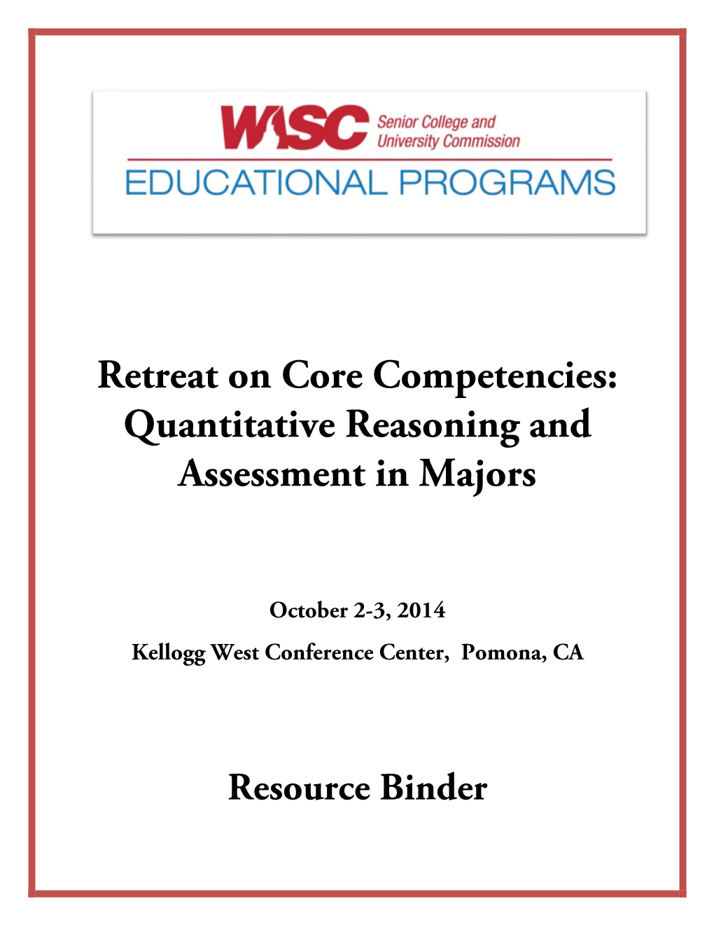 Retreat on Core Competencies: Quantitative Reasoning and Assessment in Majors