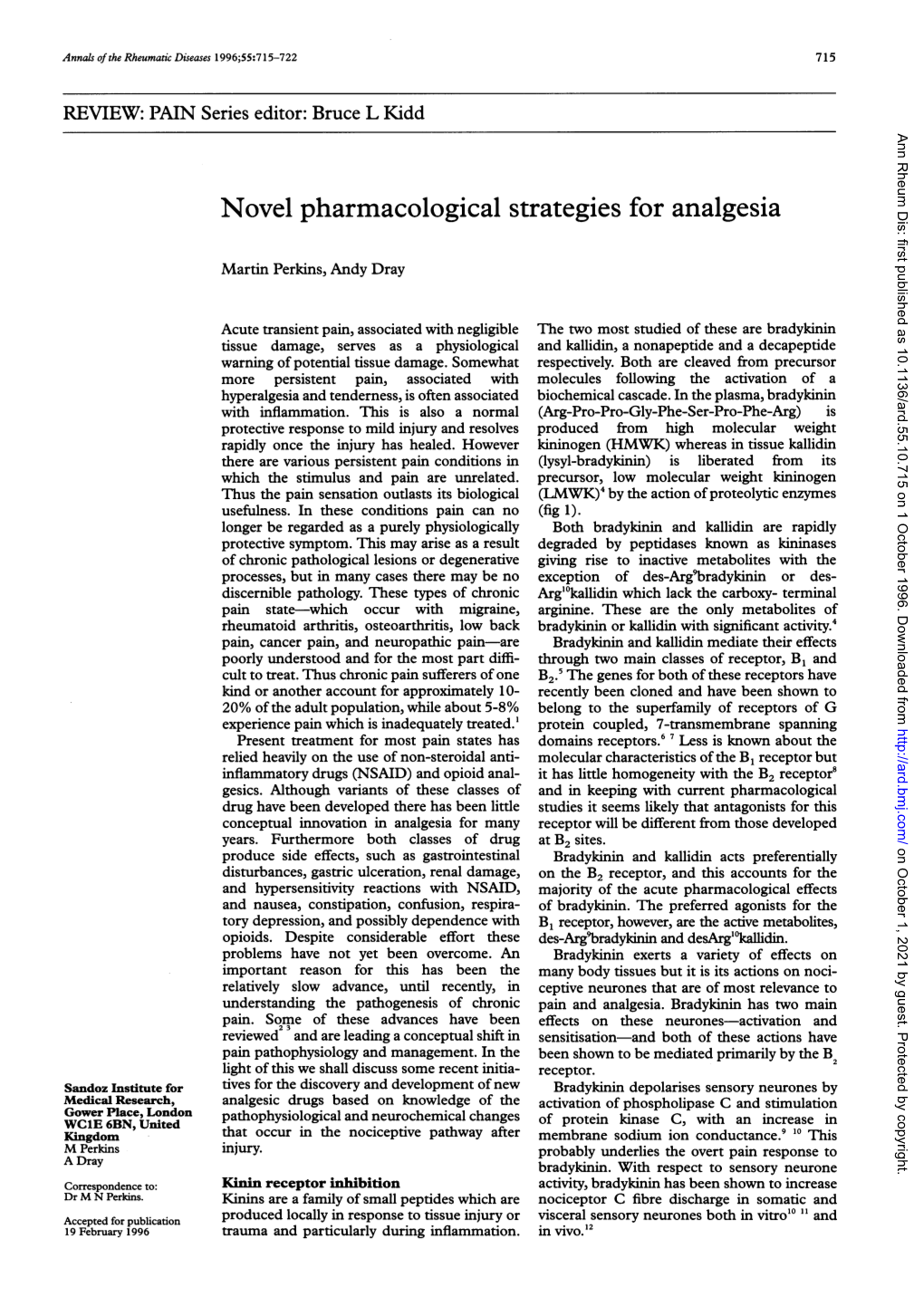 Novel Pharmacological Strategies for Analgesia