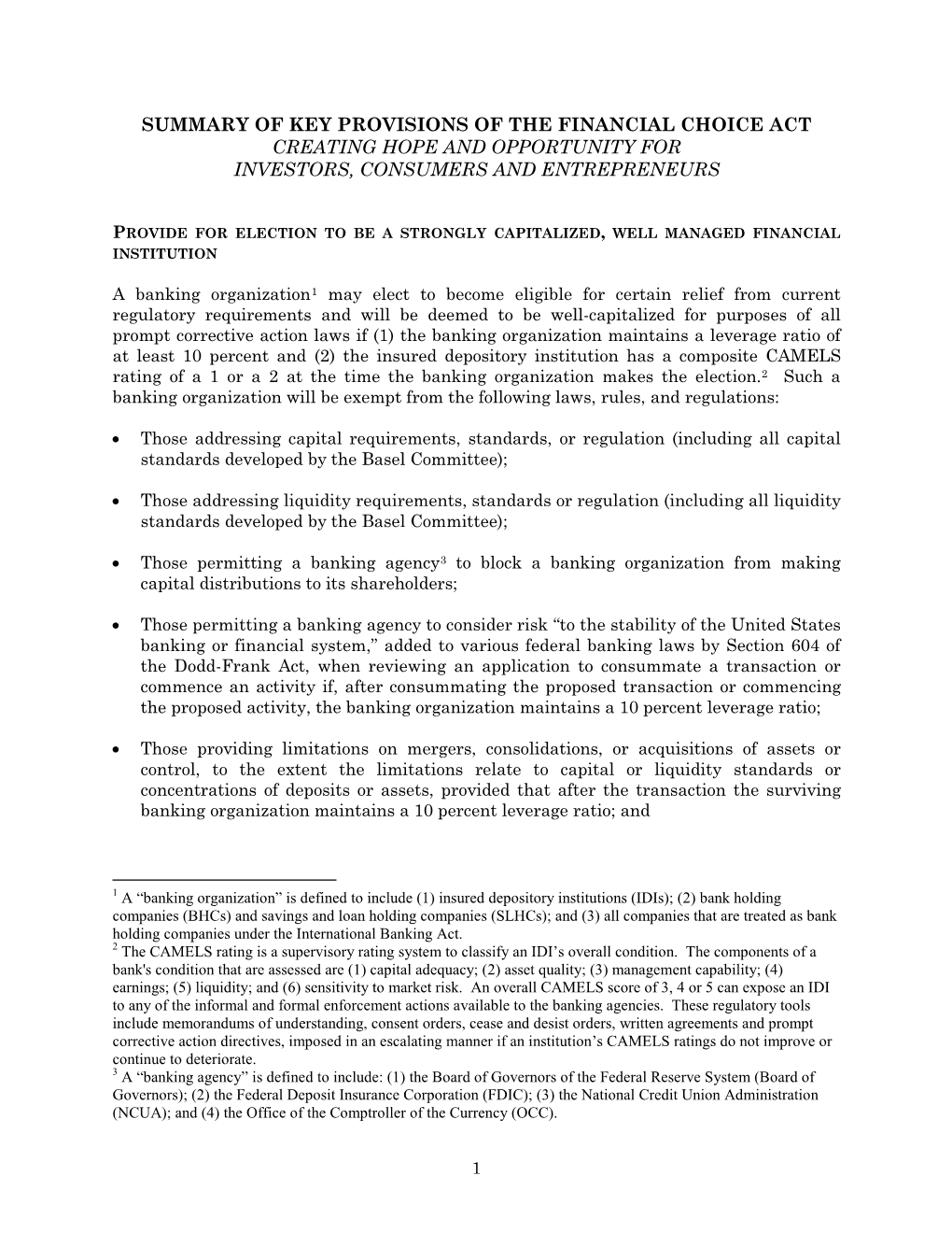 Summary of Key Provisions of the Financial Choice Act Creating Hope and Opportunity for Investors, Consumers and Entrepreneurs