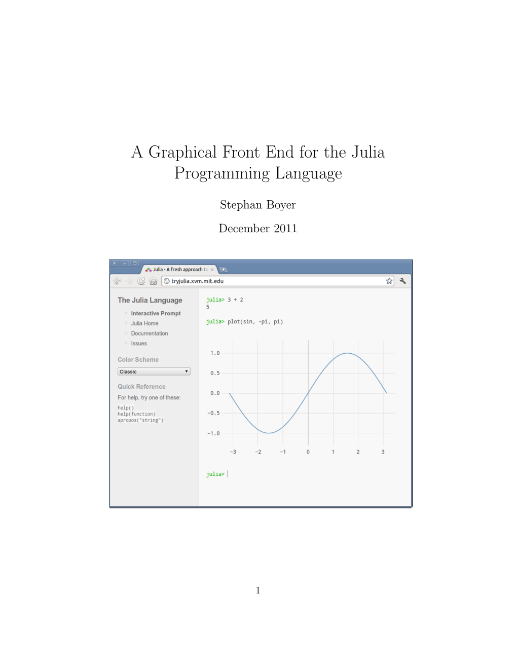 A Graphical Front End for the Julia Programming Language