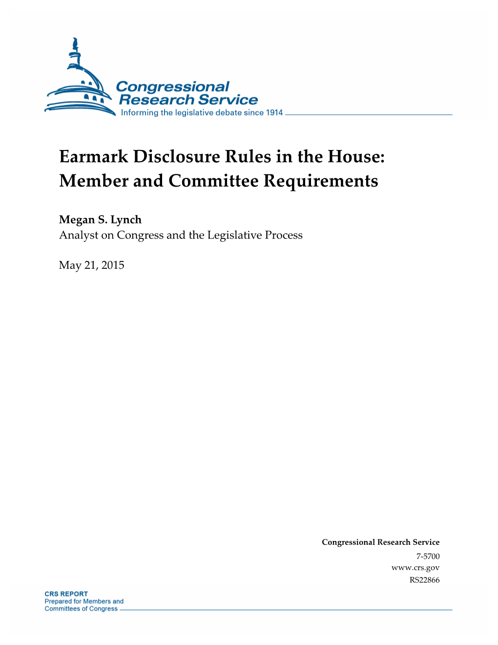 Earmark Disclosure Rules in the House: Member and Committee Requirements