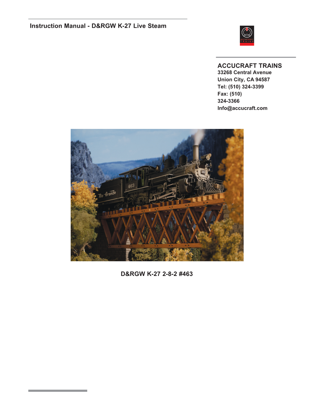 Instruction Manual - D&RGW K-27 Live Steam