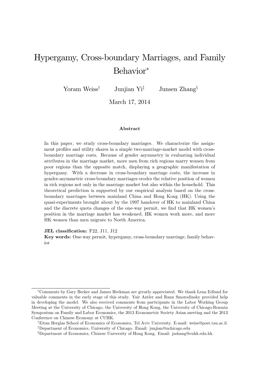 Hypergamy, Cross&Boundary Marriages, and Family Behavior