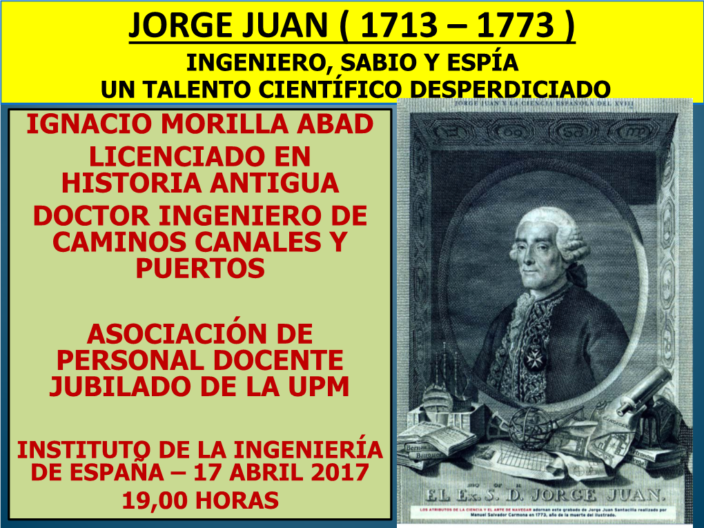 Jorge Juan ( 1713 – 1773 )