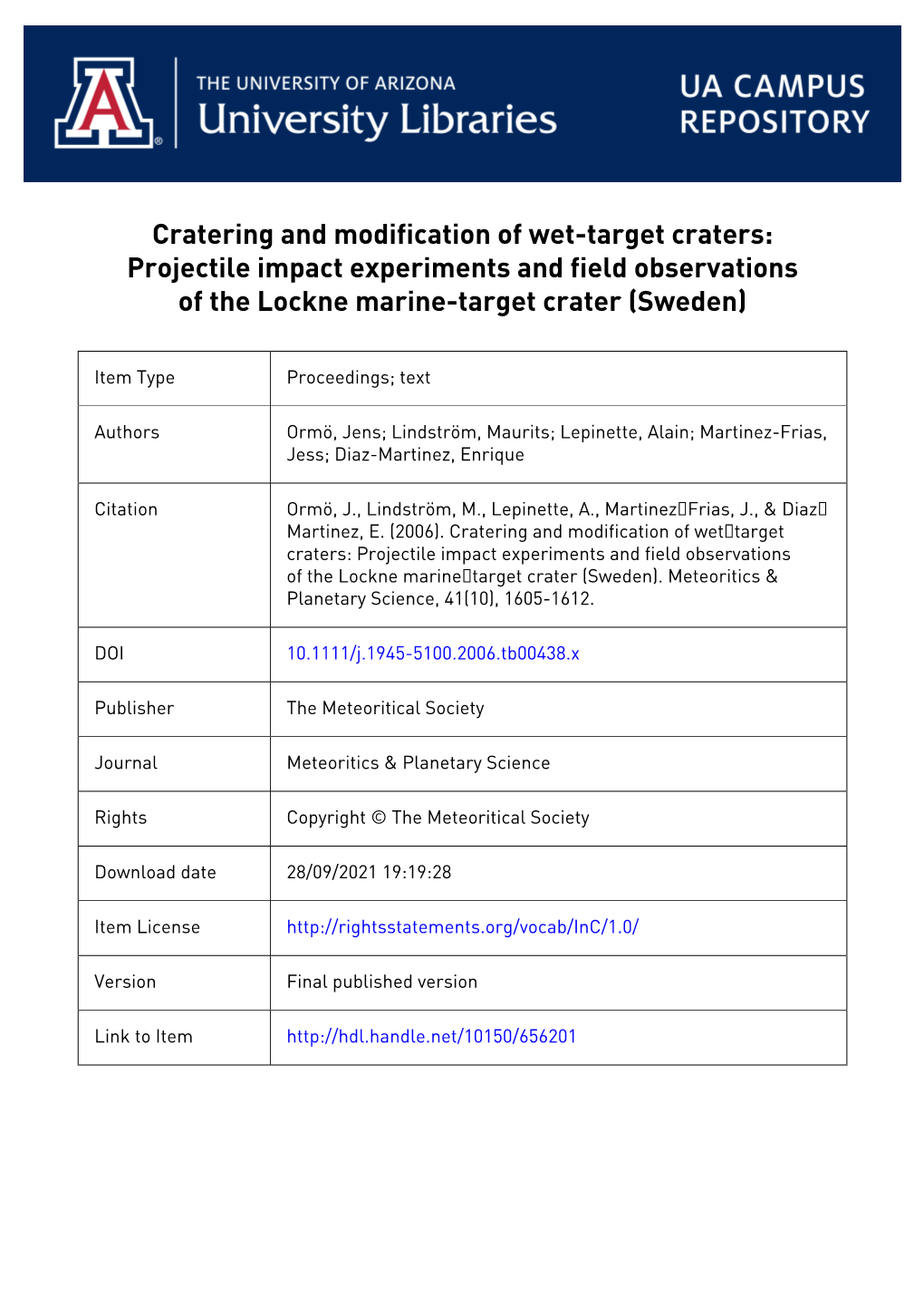 Cratering and Modification of Wet-Target Craters: Projectile Impact Experiments and Field Observations of the Lockne Marine-Target Crater (Sweden)