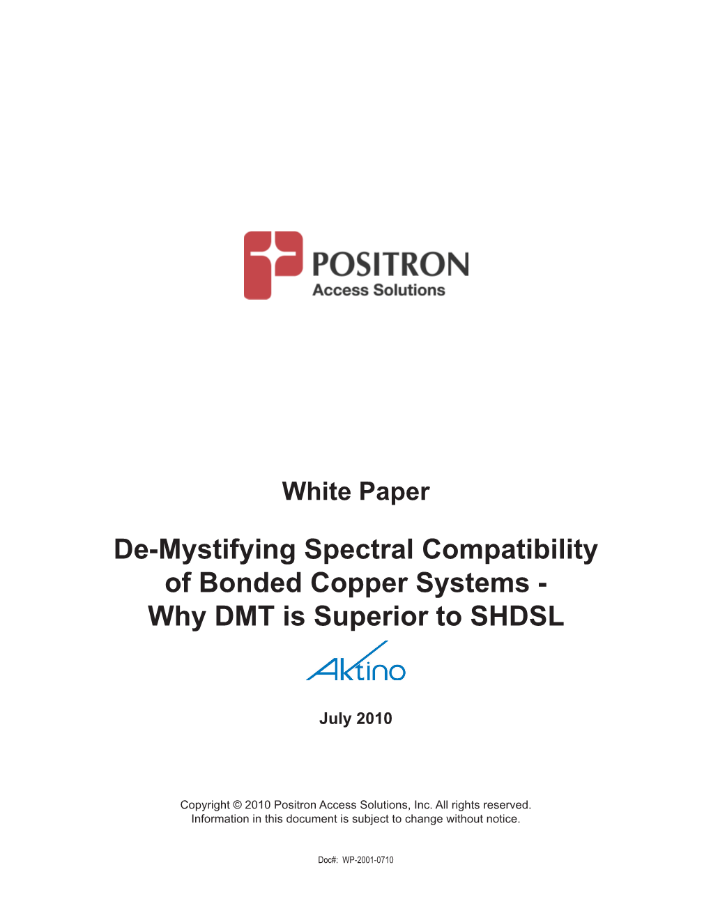 De-Mystifying Spectral Compatibility of Bonded Copper Systems - Why DMT Is Superior to SHDSL