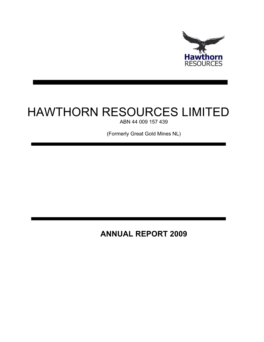 Hawthorn Resources Limited Abn 44 009 157 439