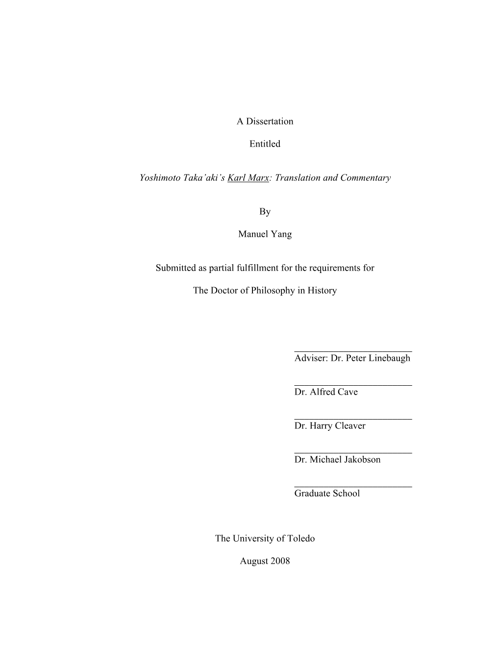 A Dissertation Entitled Yoshimoto Taka'aki's Karl Marx