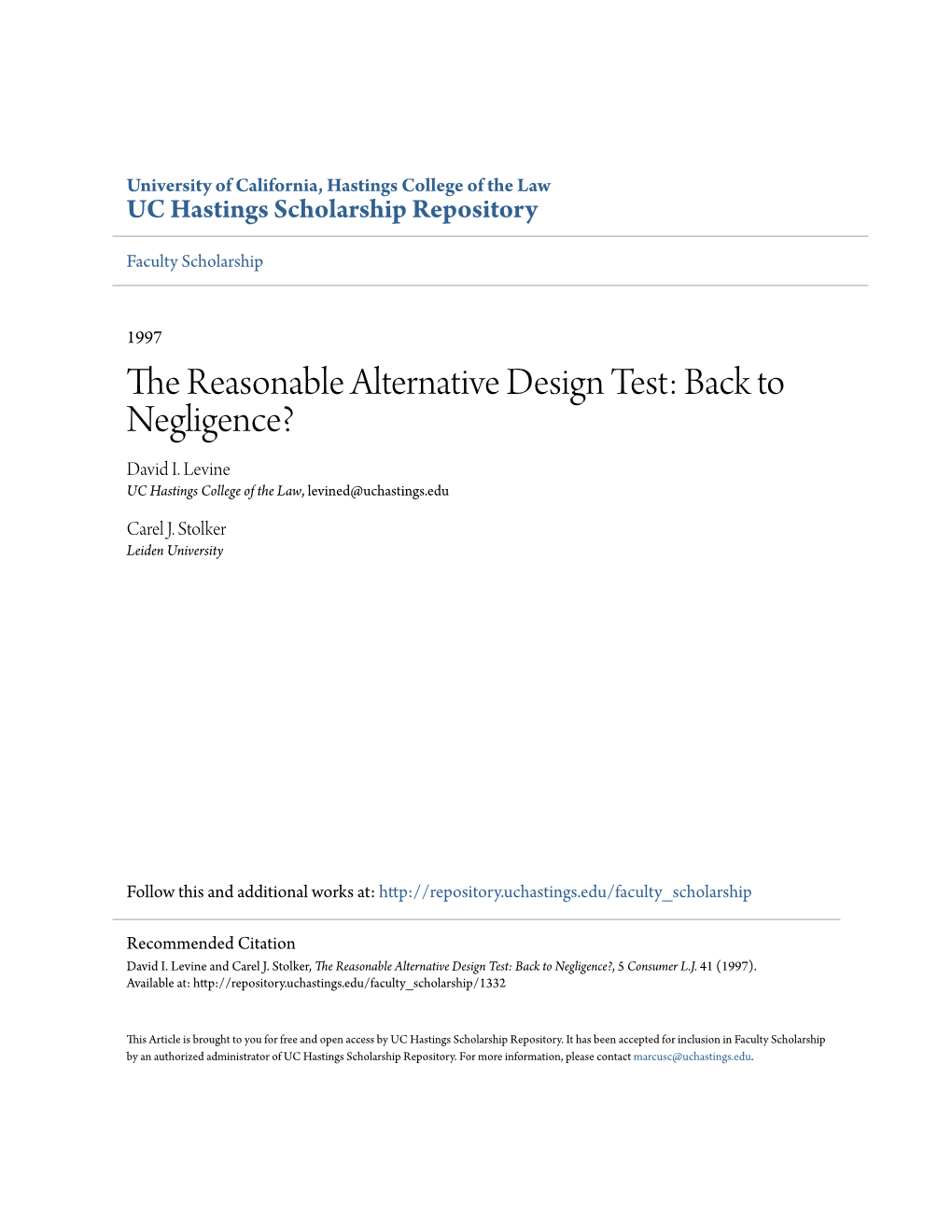 The Reasonable Alternative Design Test: Back to Negligence? David I