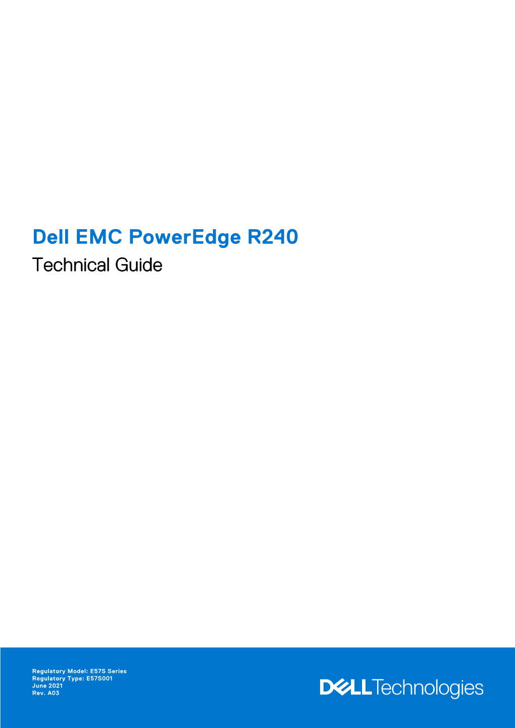 Dell EMC Poweredge R240 Technical Guide