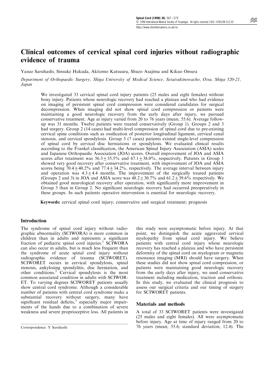 Clinical Outcomes of Cervical Spinal Cord Injuries Without Radiographic Evidence of Trauma