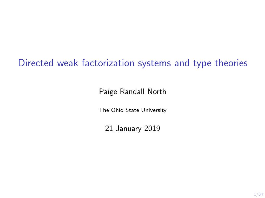 Directed Weak Factorization Systems and Type Theories