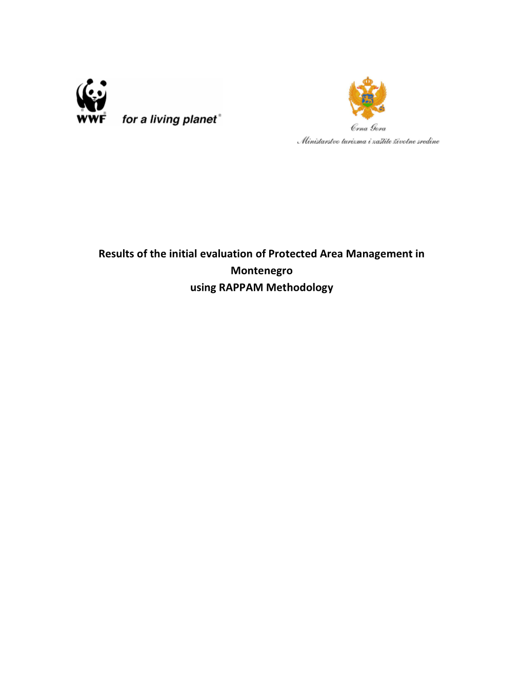 Results of the Initial Evaluation of Protected Area Management in Montenegro Using RAPPAM Methodology