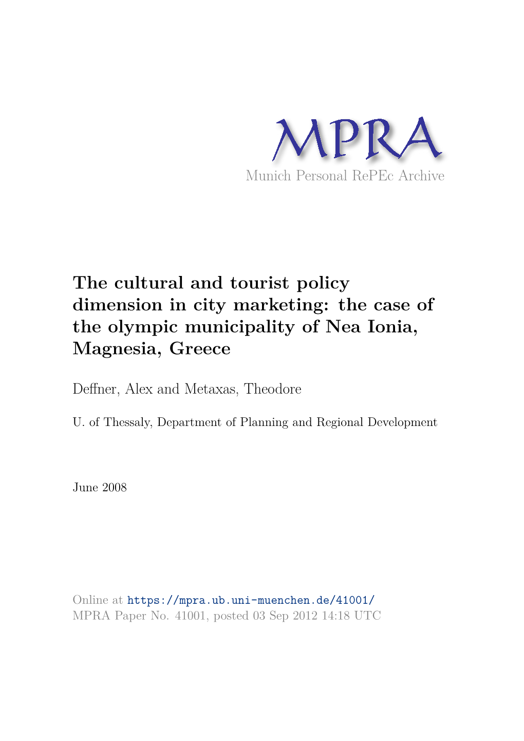 The Cultural and Tourist Policy Dimension in City Marketing: the Case of the Olympic Municipality of Nea Ionia, Magnesia, Greece