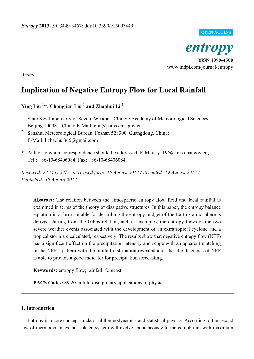 Implication of Negative Entropy Flow for Local Rainfall