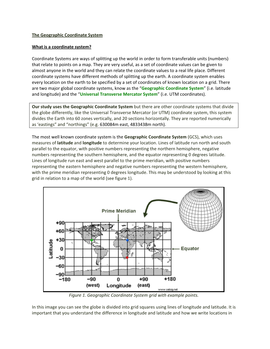 The Geographic Coordinate System What Is a Coordinate System