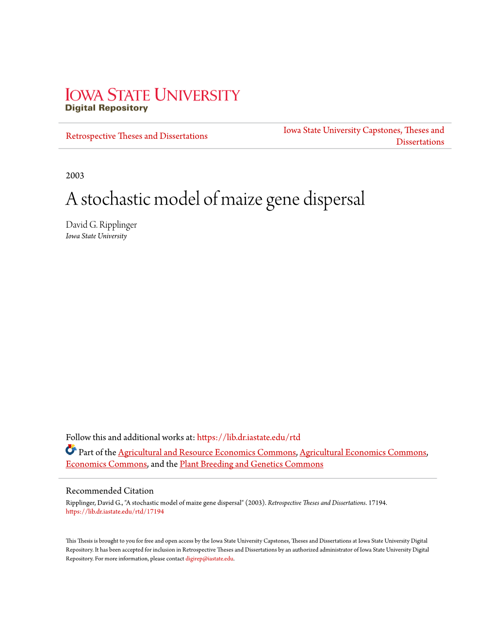 A Stochastic Model of Maize Gene Dispersal David G