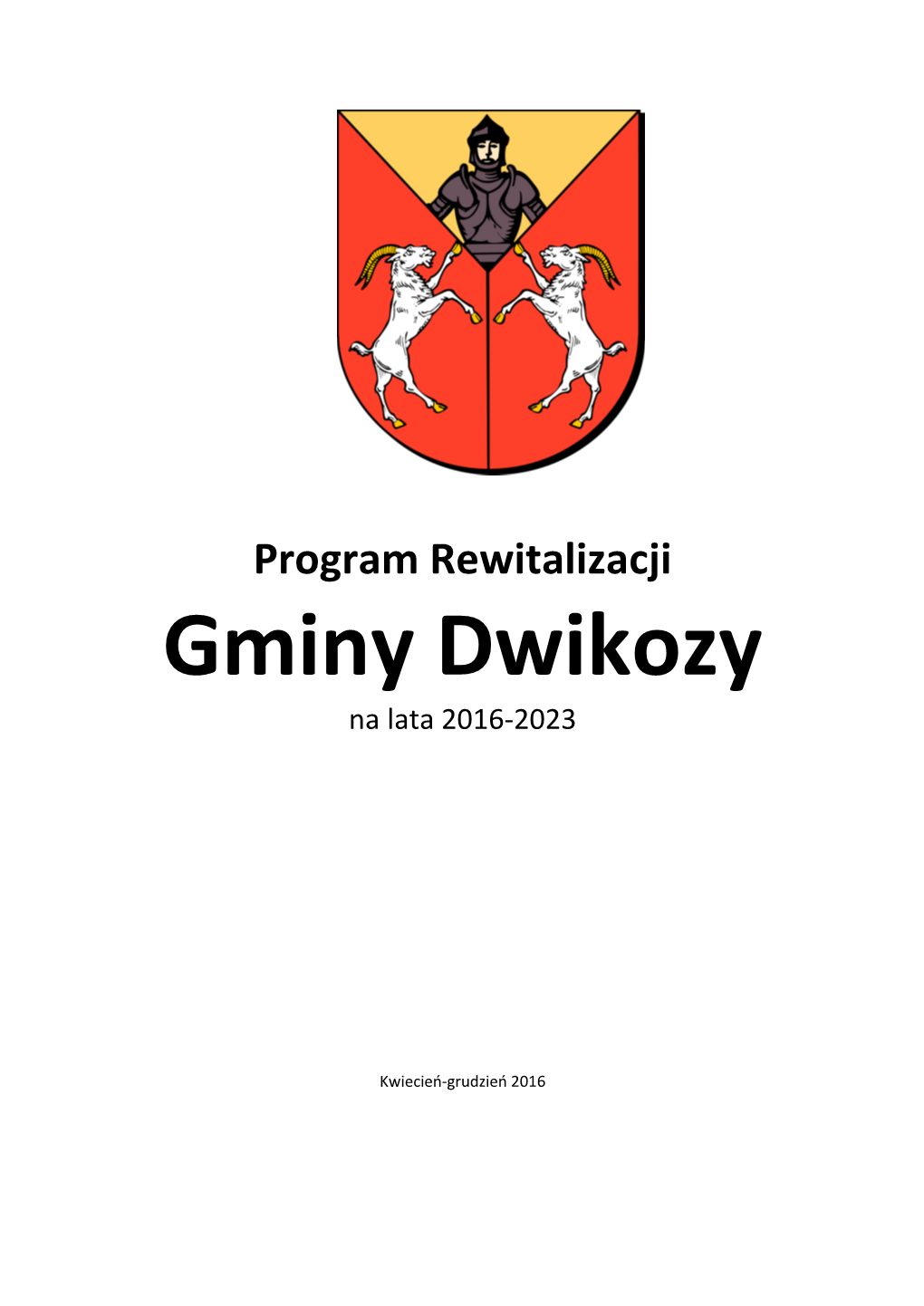 Gminy Dwikozy Na Lata 2016-2023