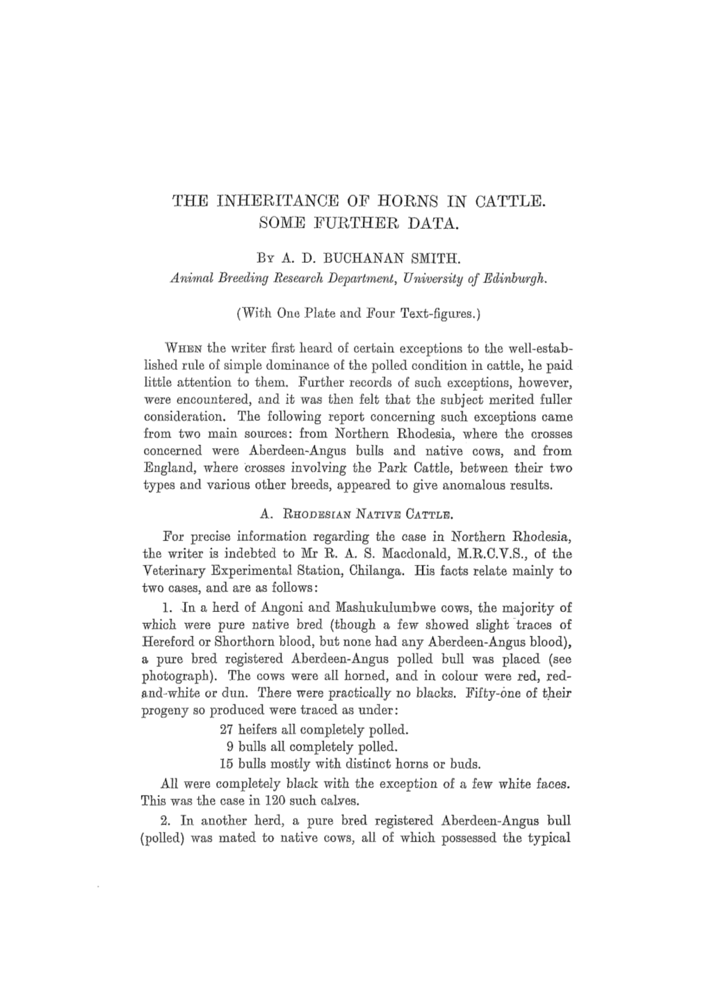 The Inheritance of Horns in Cattle Some Further Data