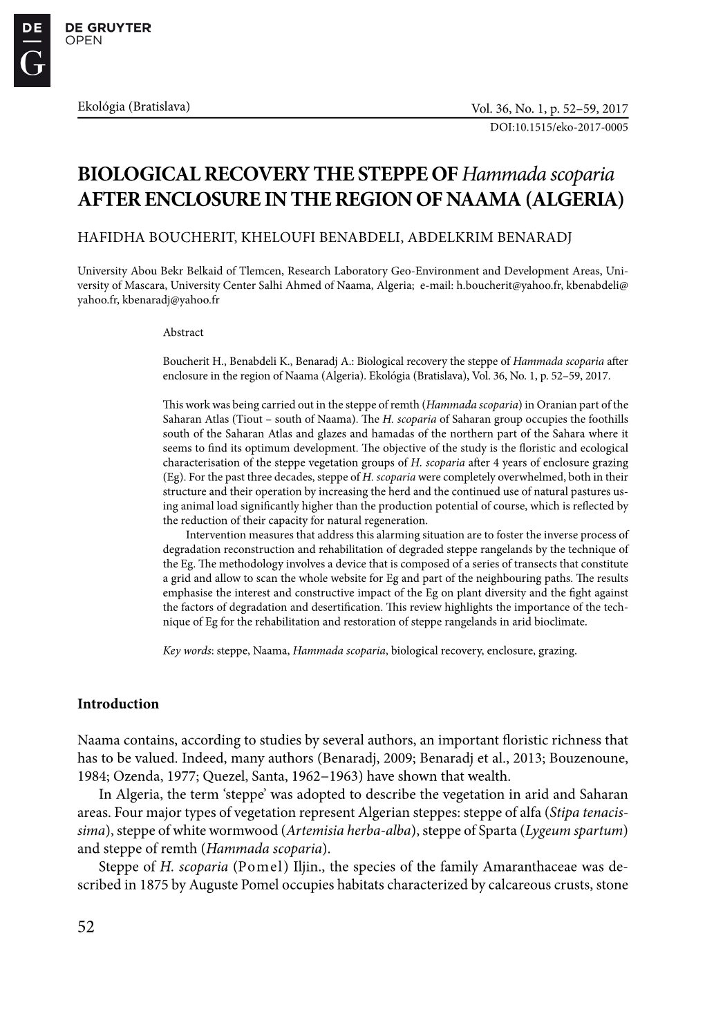 BIOLOGICAL RECOVERY the STEPPE of Hammada Scoparia AFTER ENCLOSURE in the REGION of NAAMA (ALGERIA)