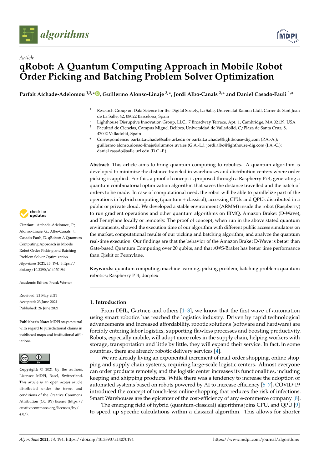 A Quantum Computing Approach in Mobile Robot Order Picking and Batching Problem Solver Optimization