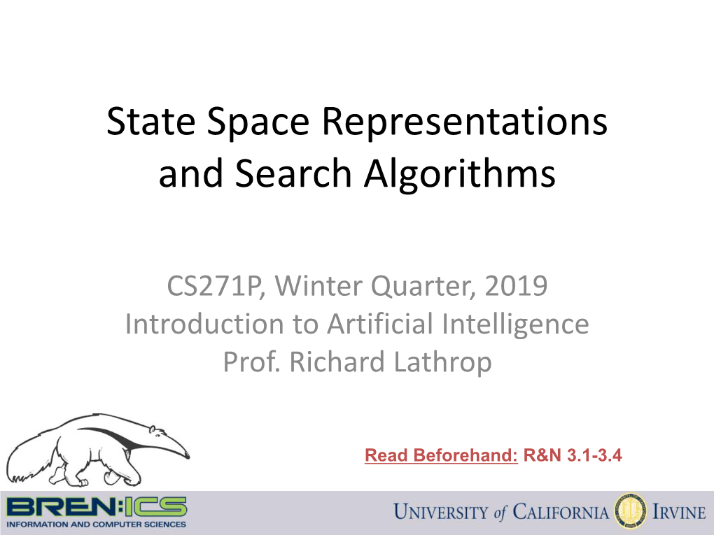 State Space Representations and Search Algorithms