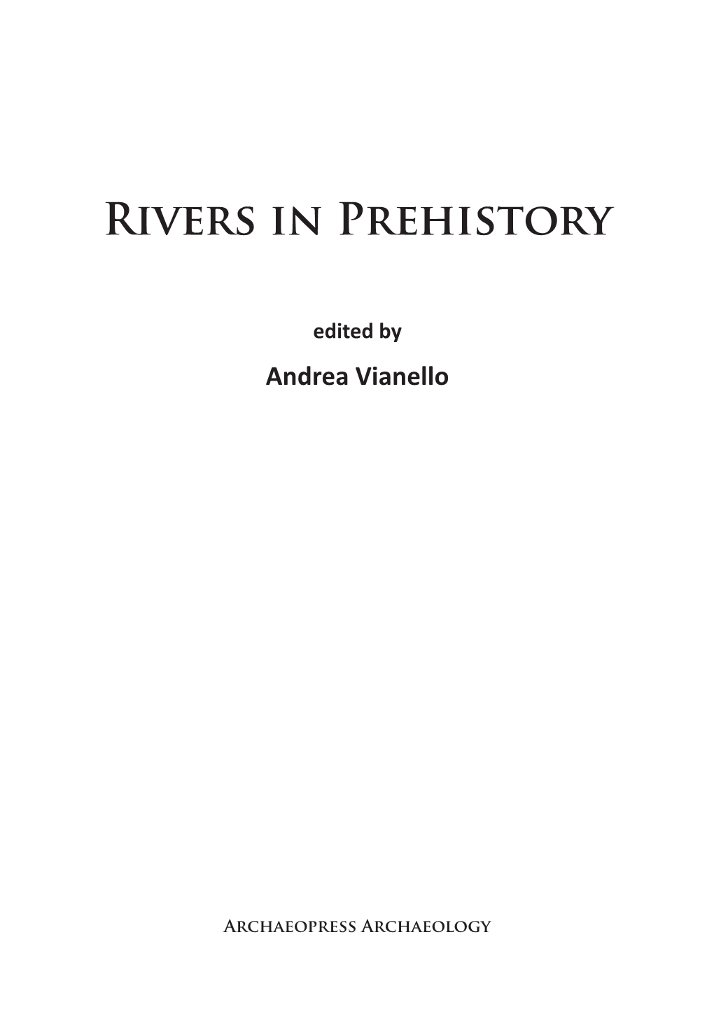 Rivers in Prehistory