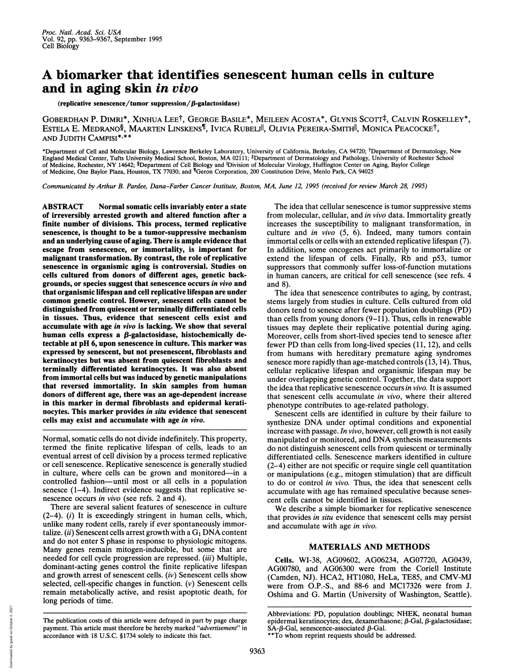 A Biomarker That Identifies Senescent Human Cells in Culture and in Aging Skin in Vivo (Replicative Senescence/Tumor Suppression/18-Galactosidase) GOBERDHAN P